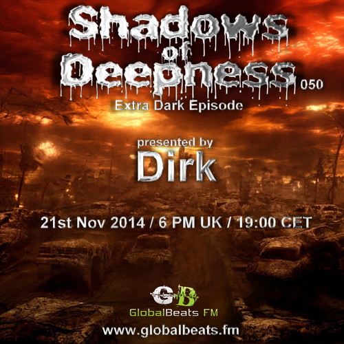 Dirk pres. Shadows Of Deepness 050 (21st Nov 2014) on Globalbeats.FM (blue)