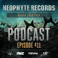 Neophyte Records - Bigger Than Ever Podcast Episode #11