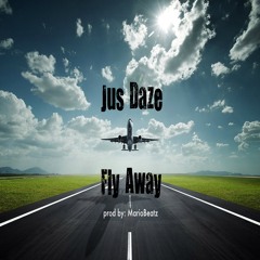 Fly Away (J's Dedication)
