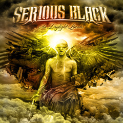 SERIOUS BLACK - I Seek No Other Life