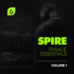 Spire Trance Essentials Volume 1