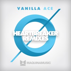 Vanilla Ace - Heartbreaker(Sertac Sahin Remix)