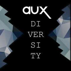 AuX - Diversity (Original Mix)[Free DL]