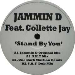 Jammin D - Stand By You