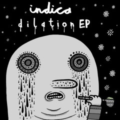 [MILC028] Indica - Dilation EP Sampler (OUT NOW!)