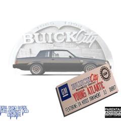 Buick City Ft DJ,Dahoods,& Dub87