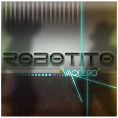 Robotito - Vaquero