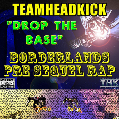 Borderlands Pre Sequel Rap - "Drop The Base"