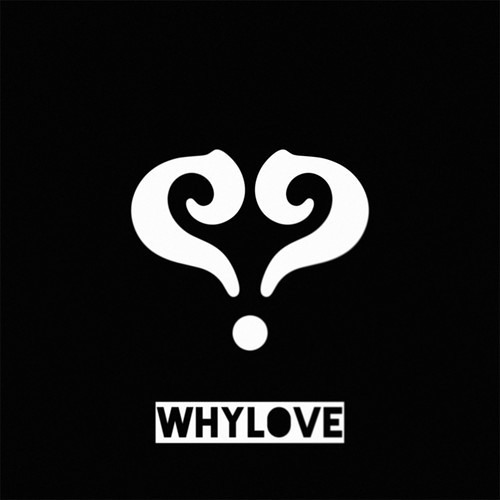 YB - Why Love