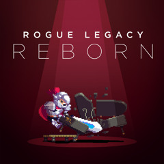 Rogue Legacy: Reborn — Mincemeat (Succeeded by David Peacock)