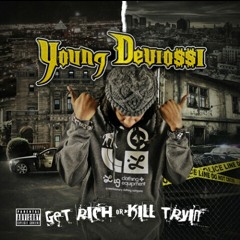 Young Deviossi ft.Ron Ron- Sloppy Drunk