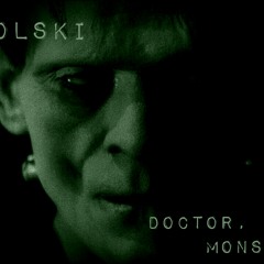 Doctor, Monster (Feat. Mathew Szkup)