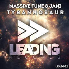 Massive Tune & Jani - Tyrannosaur (Available December 8th) [Dimitri Vegas & Like Mike Premiere]