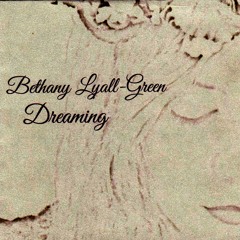 Shadows (Dreaming EP) by Bethany Lyall-Green