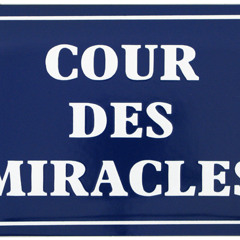 La cour des miracles
