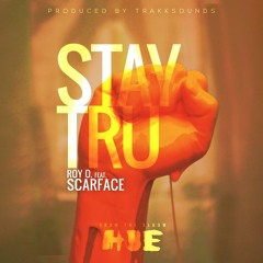 03 Stay Tru ft. Scarface