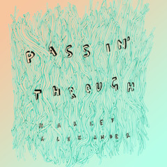 Harley Alexander - Passin' Through