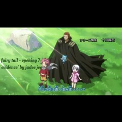Fairy tail opening 7 - evidence (english)