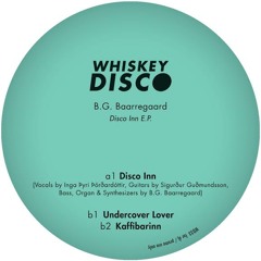 B.G. Baarregaard - Disco Inn E.P. (Whiskey Disco)