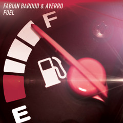Fabian Baroud & Averro - Fuel (Original Mix)