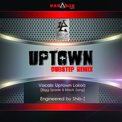 Uptown Dubstep Remix