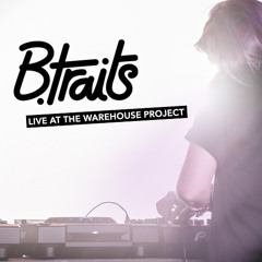 B.Traits live @ The Warehouse Project 07/11/2014