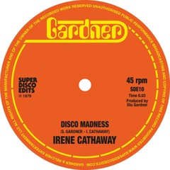 irene cathaway Disco Madness (previously un-issued disco)