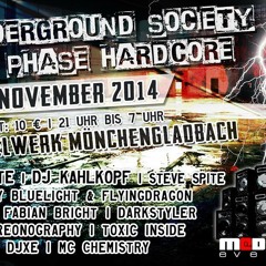 ToXic Inside - UNDERGROUND SOCIETY (UNDERGROUND SOCIETY - Phase Hardcore TERROR Anthem)