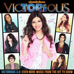 Here's To Us - Victorious Cast & Victoria Justice
