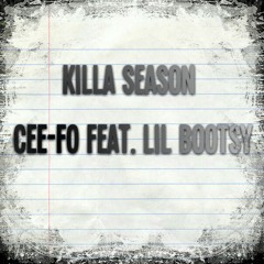 Killa Season - Cee-Fo Ft. Lil Bootsy.mp3
