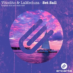 Vitodito feat. LaMeduza - Set Sail (Radio Edit)