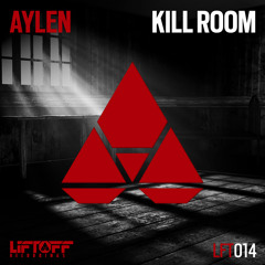 Aylen - Kill Room [Part 2]