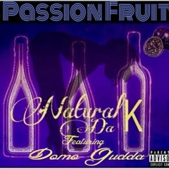 Passion Fruit Featuring Domo Gudda