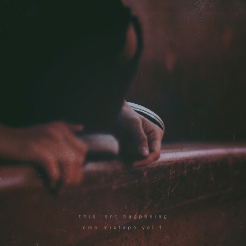 This Isnt Happening  - Emo Mixtape Vol.1