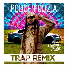 Alborosie - Police Polizia (ASS CREAM PARTY Remix)