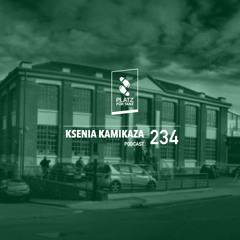 Platz für Tanz Podcast 234 by Ksenia Kamikaza (November 2014)