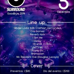 SURROUND GOODBYE 2014 (Moombahton preview ) B2B SKIT