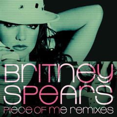 Britney Spears - Piece Of Me (Candie's Remix Studio Version) (By SebastianOvalle)