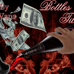 Bottles On Tilt - DonCee, Mustafa, J.O.