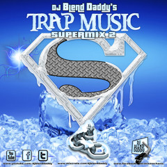 Trap Music SupeMix 2 (2014)