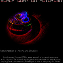 What is Black Quantum Futurism?