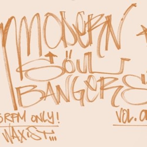 Waxist - Modern Soul Bangers Vol.3