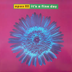 Opus III - It's A FIne Day (Adrianos Papadeas 2014 Remix)[FREE DOWNLOAD]