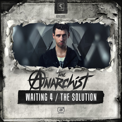 The Anarchist - The Solution (#A2REC089 Preview)