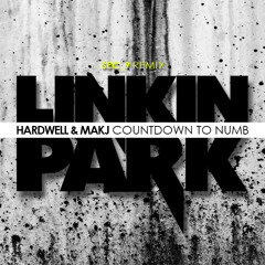 Hardwell & MAKJ .Ft Linkin Park_Countdown To Numb (Sec_9 Remix)