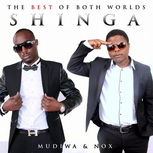 Mudiwa & Nox - Shinga [Prod b