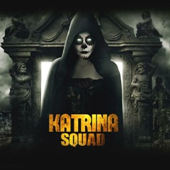 Katrina Squad 41