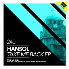 Hansol - Take Me Back (Original Mix)