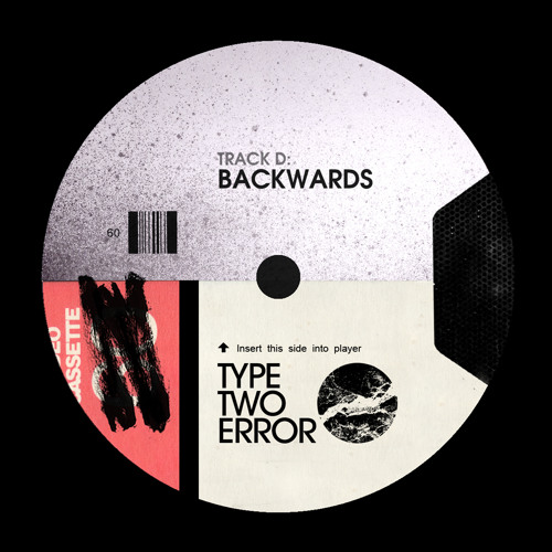 TYPE TWO ERROR - BACKWARDS