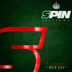 SPIN SESSIONS VOL.17 mixed by Rue Jay